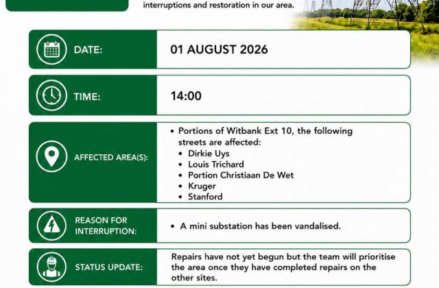 Power supply update poster for 1 August 2026 at 14:00 reporting a vandalised mini substation in Witbank Ext 10. Full text appears below.