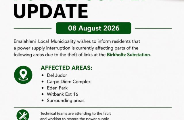Power supply update poster for 8 August 2026 reporting theft of links at Birkholtz Substation. Full text appears below.